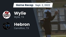 Recap: Wylie  vs. Hebron  2022