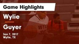 Wylie  vs Guyer  Game Highlights - Jan 7, 2017