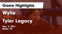 Wylie  vs Tyler Legacy  Game Highlights - Dec. 3, 2021