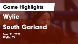 Wylie  vs South Garland  Game Highlights - Jan. 21, 2022