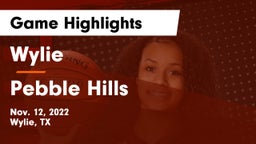 Wylie  vs Pebble Hills  Game Highlights - Nov. 12, 2022