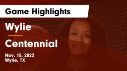 Wylie  vs Centennial  Game Highlights - Nov. 15, 2022
