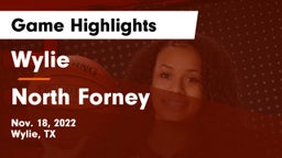 Wylie  vs North Forney  Game Highlights - Nov. 18, 2022