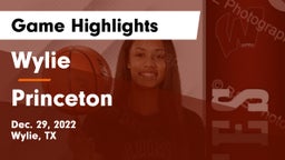 Wylie  vs Princeton  Game Highlights - Dec. 29, 2022