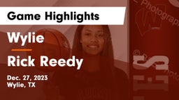 Wylie  vs Rick Reedy  Game Highlights - Dec. 27, 2023