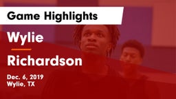 Wylie  vs Richardson  Game Highlights - Dec. 6, 2019