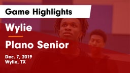 Wylie  vs Plano Senior  Game Highlights - Dec. 7, 2019