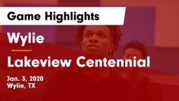 Wylie  vs Lakeview Centennial  Game Highlights - Jan. 3, 2020
