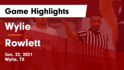 Wylie  vs Rowlett  Game Highlights - Jan. 22, 2021