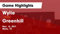 Wylie  vs Greenhill  Game Highlights - Nov. 16, 2021