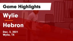 Wylie  vs Hebron  Game Highlights - Dec. 3, 2021