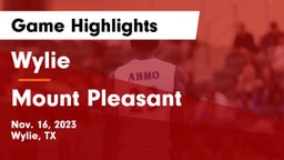 Wylie  vs Mount Pleasant  Game Highlights - Nov. 16, 2023