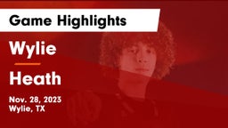 Wylie  vs Heath  Game Highlights - Nov. 28, 2023