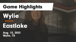 Wylie  vs Eastlake  Game Highlights - Aug. 13, 2022