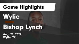 Wylie  vs Bishop Lynch  Game Highlights - Aug. 21, 2022