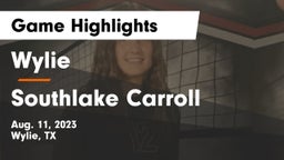 Wylie  vs Southlake Carroll  Game Highlights - Aug. 11, 2023