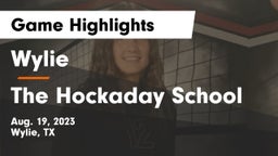 Wylie  vs The Hockaday School Game Highlights - Aug. 19, 2023