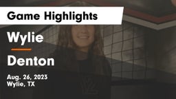 Wylie  vs Denton  Game Highlights - Aug. 26, 2023