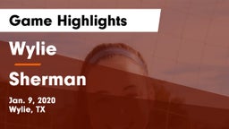 Wylie  vs Sherman  Game Highlights - Jan. 9, 2020