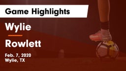 Wylie  vs Rowlett Game Highlights - Feb. 7, 2020