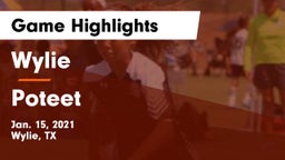 Wylie  vs Poteet  Game Highlights - Jan. 15, 2021