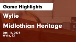Wylie  vs Midlothian Heritage  Game Highlights - Jan. 11, 2024