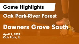 Oak Park-River Forest  vs Downers Grove South  Game Highlights - April 9, 2024