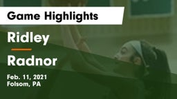 Ridley  vs Radnor  Game Highlights - Feb. 11, 2021