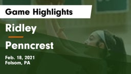 Ridley  vs Penncrest  Game Highlights - Feb. 18, 2021