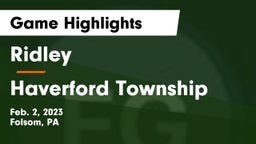 Ridley  vs Haverford Township  Game Highlights - Feb. 2, 2023