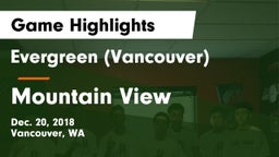 Evergreen  (Vancouver) vs Mountain View  Game Highlights - Dec. 20, 2018