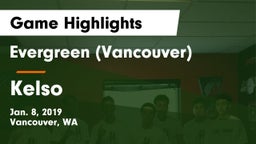 Evergreen  (Vancouver) vs Kelso  Game Highlights - Jan. 8, 2019
