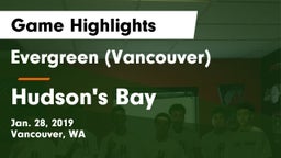 Evergreen  (Vancouver) vs Hudson's Bay  Game Highlights - Jan. 28, 2019