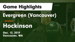Evergreen  (Vancouver) vs Hockinson  Game Highlights - Dec. 12, 2019