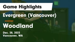 Evergreen  (Vancouver) vs Woodland  Game Highlights - Dec. 28, 2023
