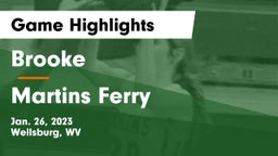 Brooke  vs Martins Ferry  Game Highlights - Jan. 26, 2023
