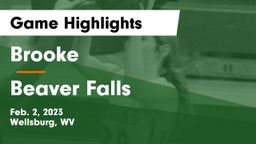 Brooke  vs Beaver Falls  Game Highlights - Feb. 2, 2023