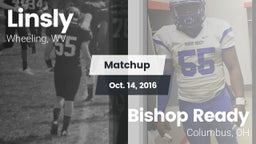 Matchup: Linsly  vs. Bishop Ready  2016