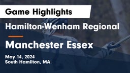 Hamilton-Wenham Regional  vs Manchester Essex  Game Highlights - May 14, 2024
