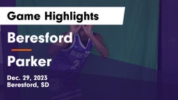 Beresford  vs Parker  Game Highlights - Dec. 29, 2023