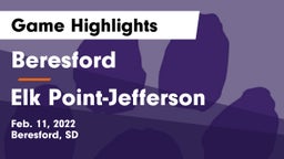Beresford  vs Elk Point-Jefferson  Game Highlights - Feb. 11, 2022