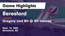 Beresford  vs Gregory and BH @ BH tourney Game Highlights - Sept. 16, 2023
