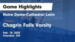 Notre Dame-Cathedral Latin  vs Chagrin Falls Varsity Game Highlights - Feb. 18, 2020