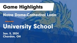 Notre Dame-Cathedral Latin  vs University School Game Highlights - Jan. 5, 2024