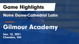 Notre Dame-Cathedral Latin  vs Gilmour Academy  Game Highlights - Jan. 13, 2021