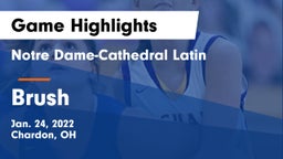 Notre Dame-Cathedral Latin  vs Brush  Game Highlights - Jan. 24, 2022
