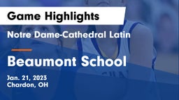 Notre Dame-Cathedral Latin  vs Beaumont School Game Highlights - Jan. 21, 2023