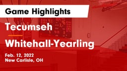 Tecumseh  vs Whitehall-Yearling  Game Highlights - Feb. 12, 2022