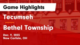 Tecumseh  vs Bethel Township  Game Highlights - Dec. 9, 2023