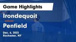  Irondequoit  vs Penfield  Game Highlights - Dec. 6, 2023